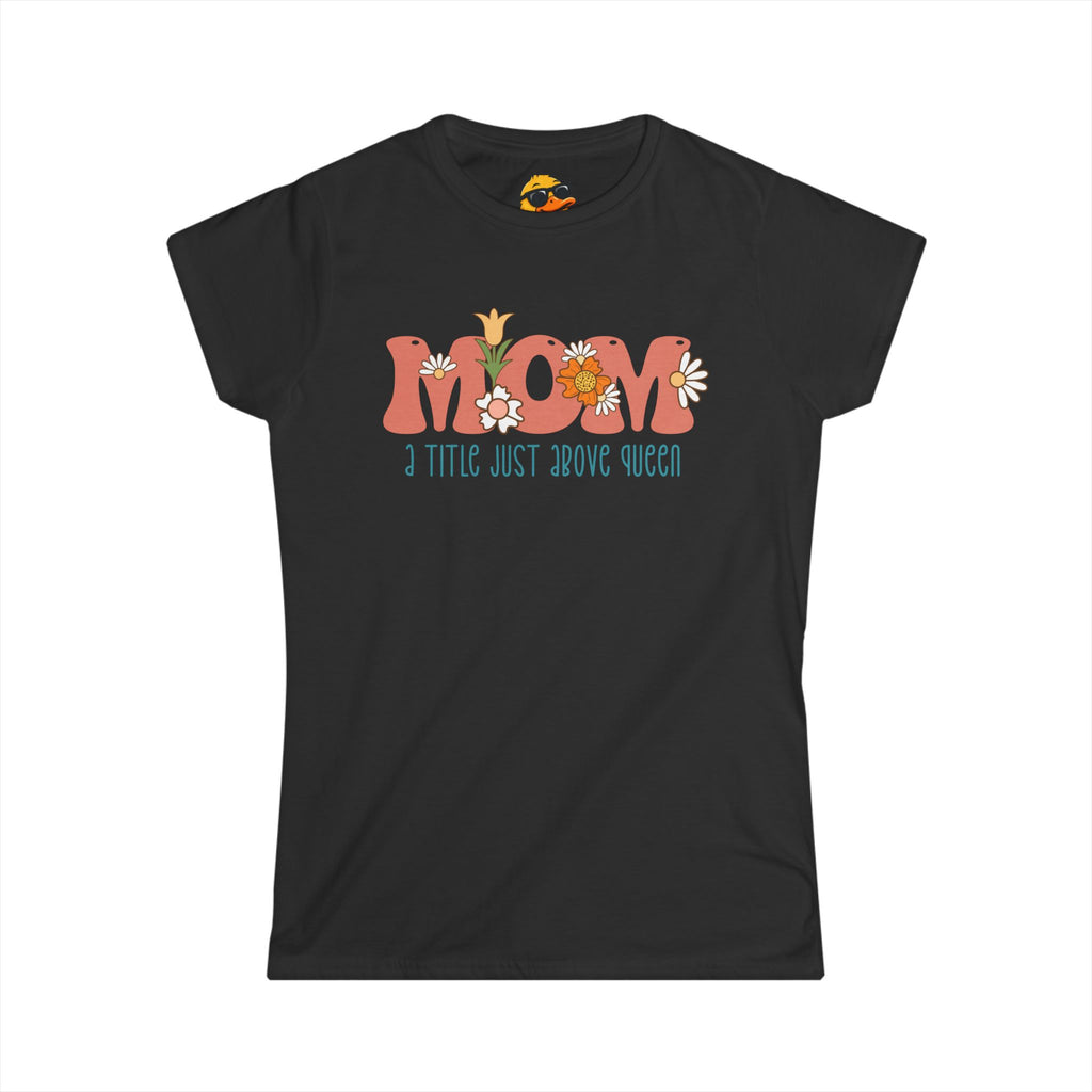 Title Above Queen - Women's Tee