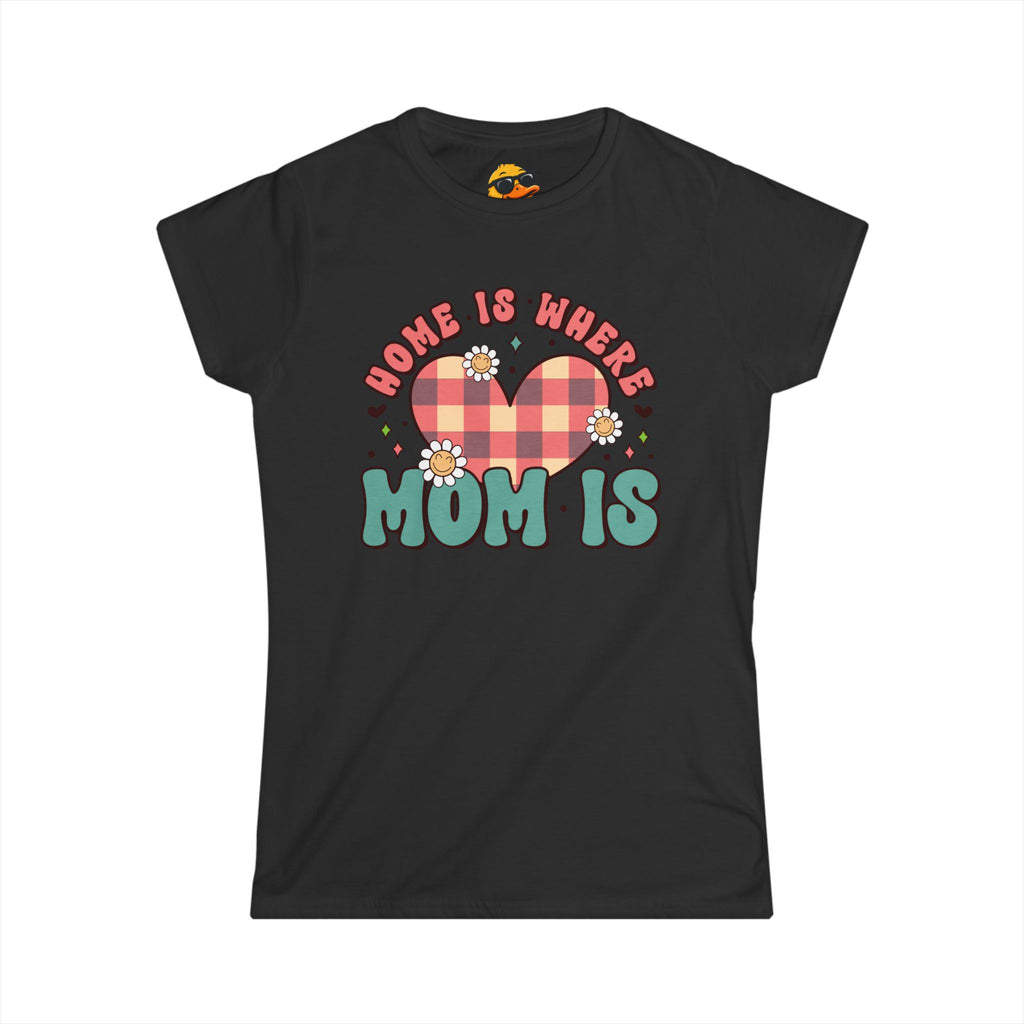 Where Mom Is - Women's Tee