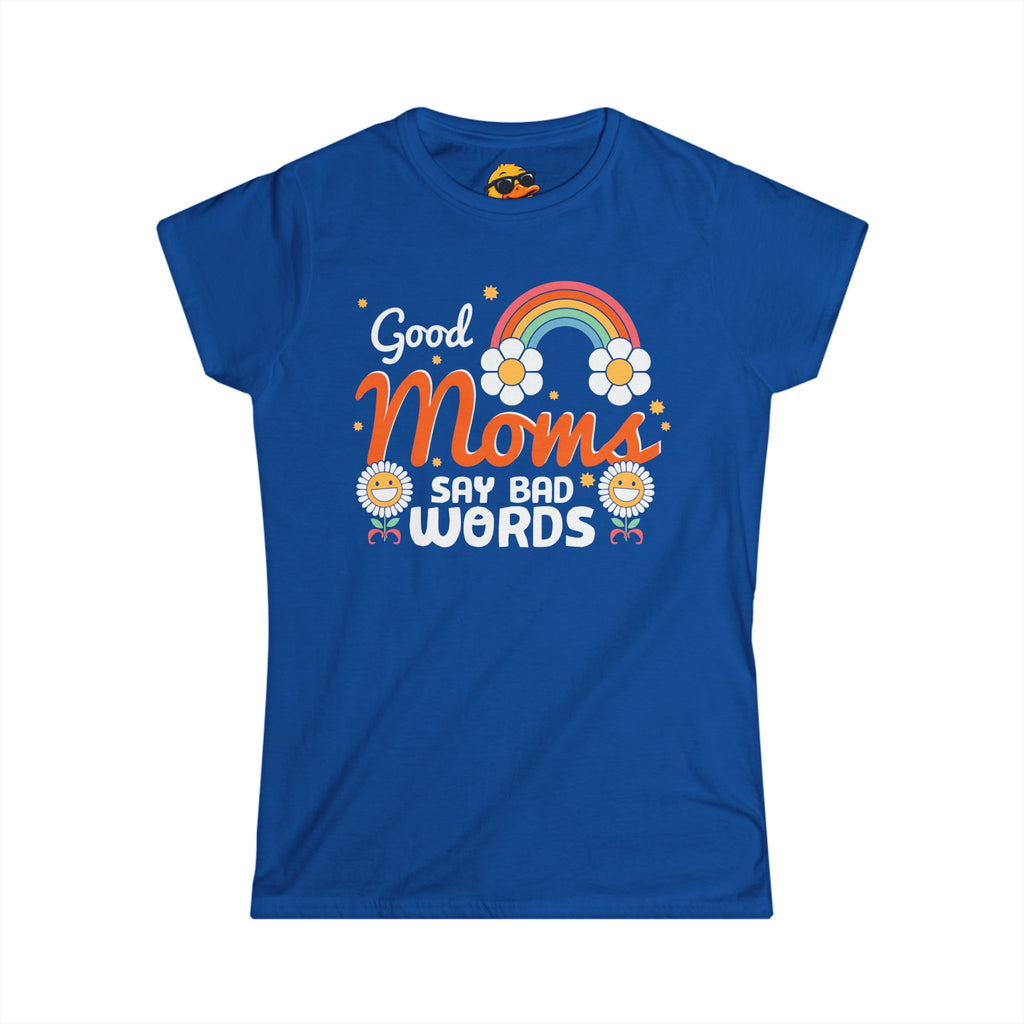 Good Moms, Bad Words - Women's Tee