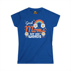 Good Moms, Bad Words - Women's Tee