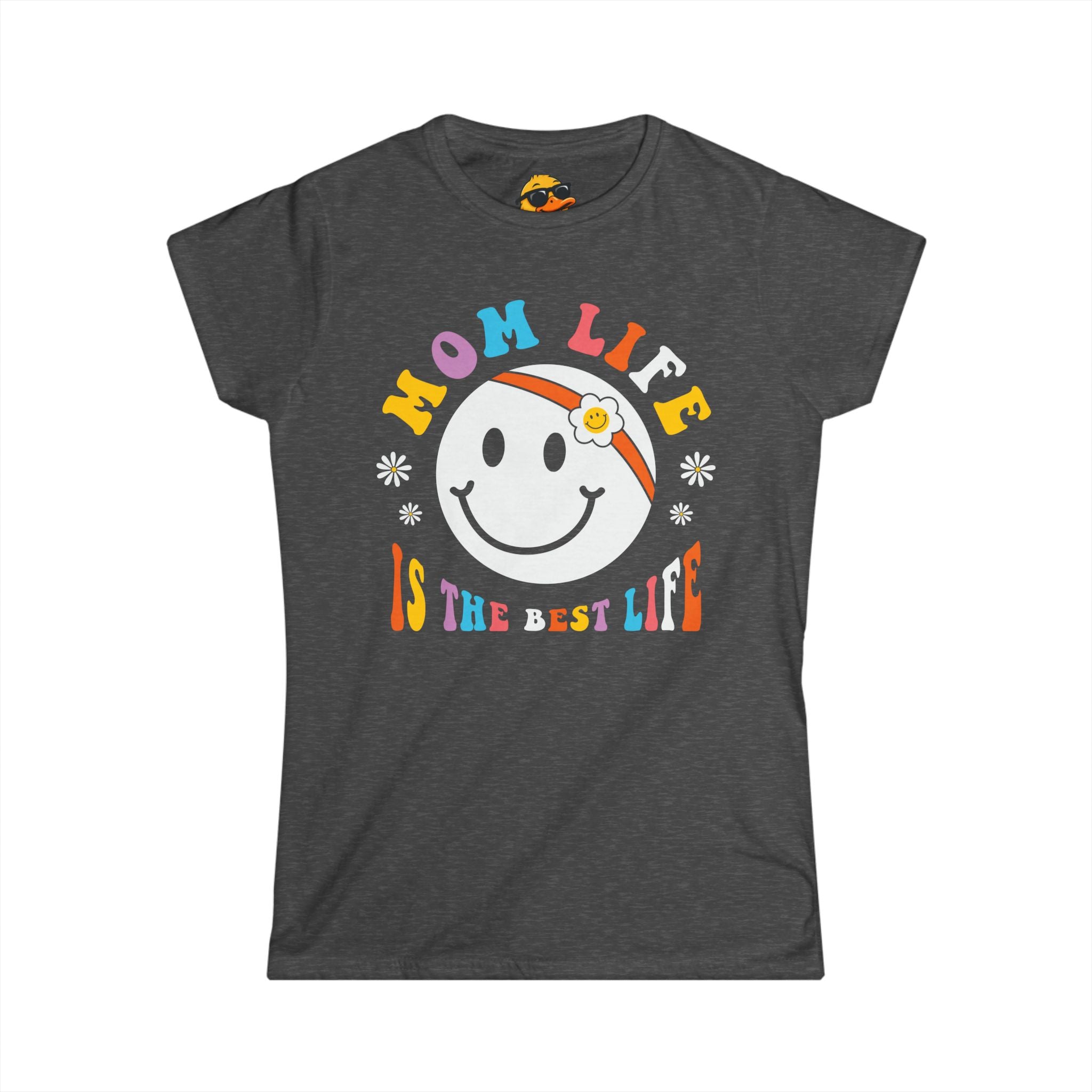 Mom Life, Best Life - Women's Tee