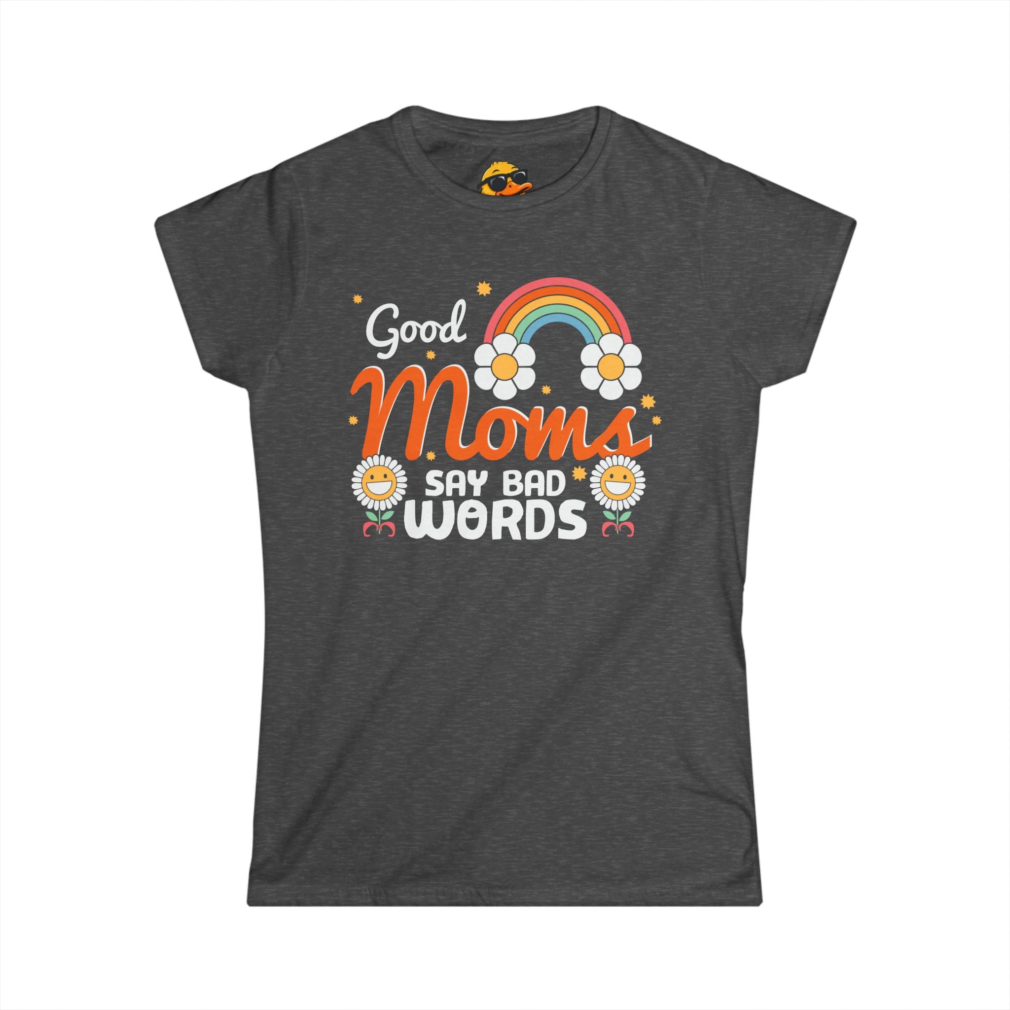 Good Moms, Bad Words - Women's Tee