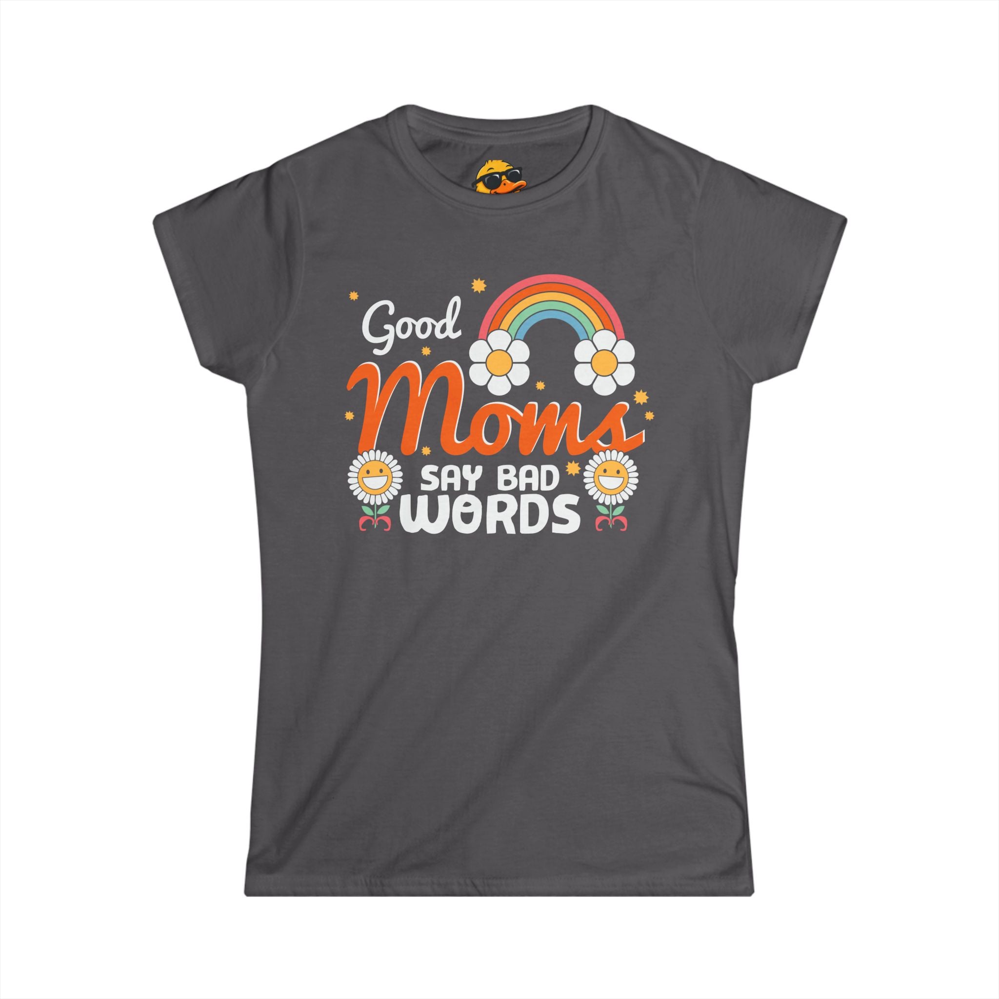 Good Moms, Bad Words - Women's Tee