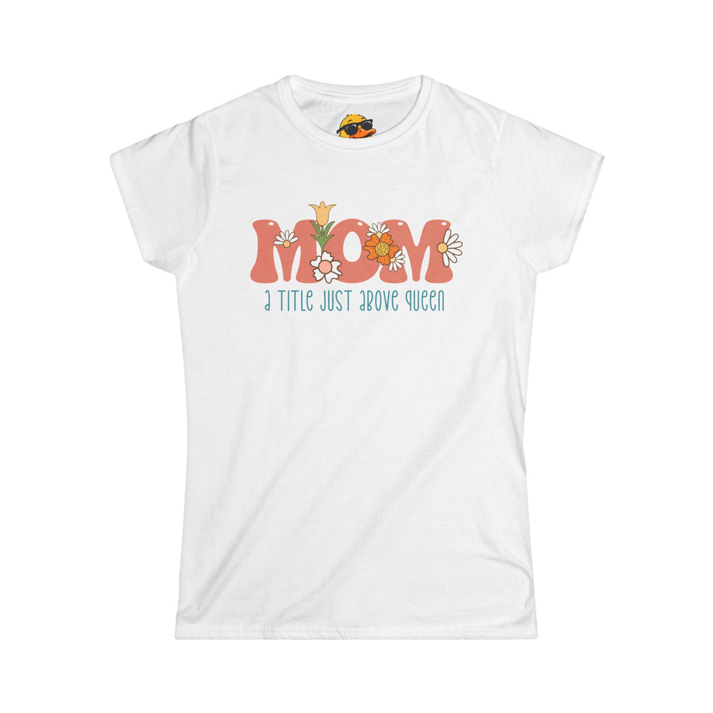 Title Above Queen - Women's Tee