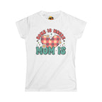 Where Mom Is - Women's Tee