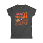 Mama Needs Coffee - Women's Tee