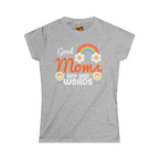Good Moms, Bad Words - Women's Tee