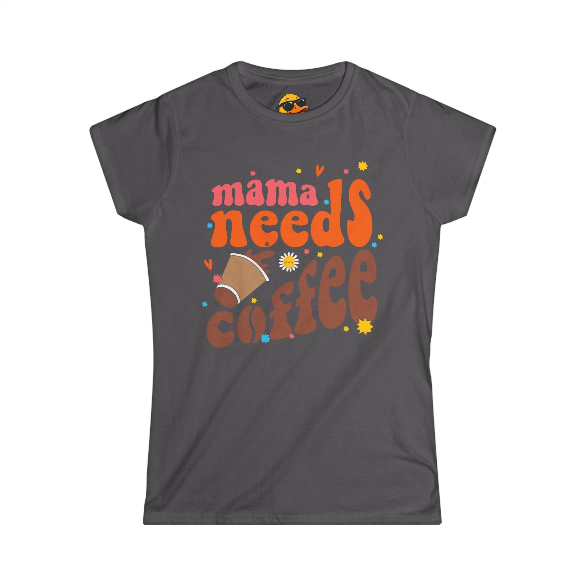 Mama Needs Coffee - Women's Tee