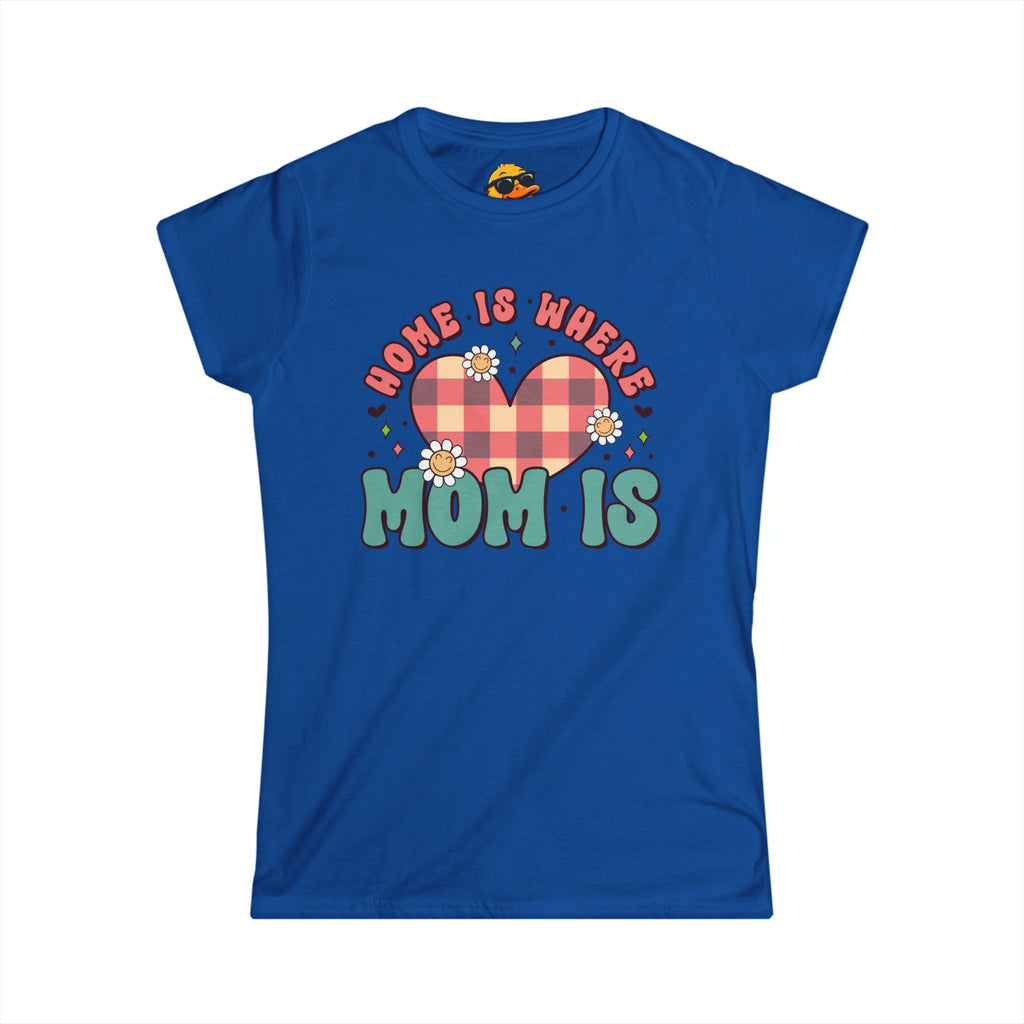 Where Mom Is - Women's Tee