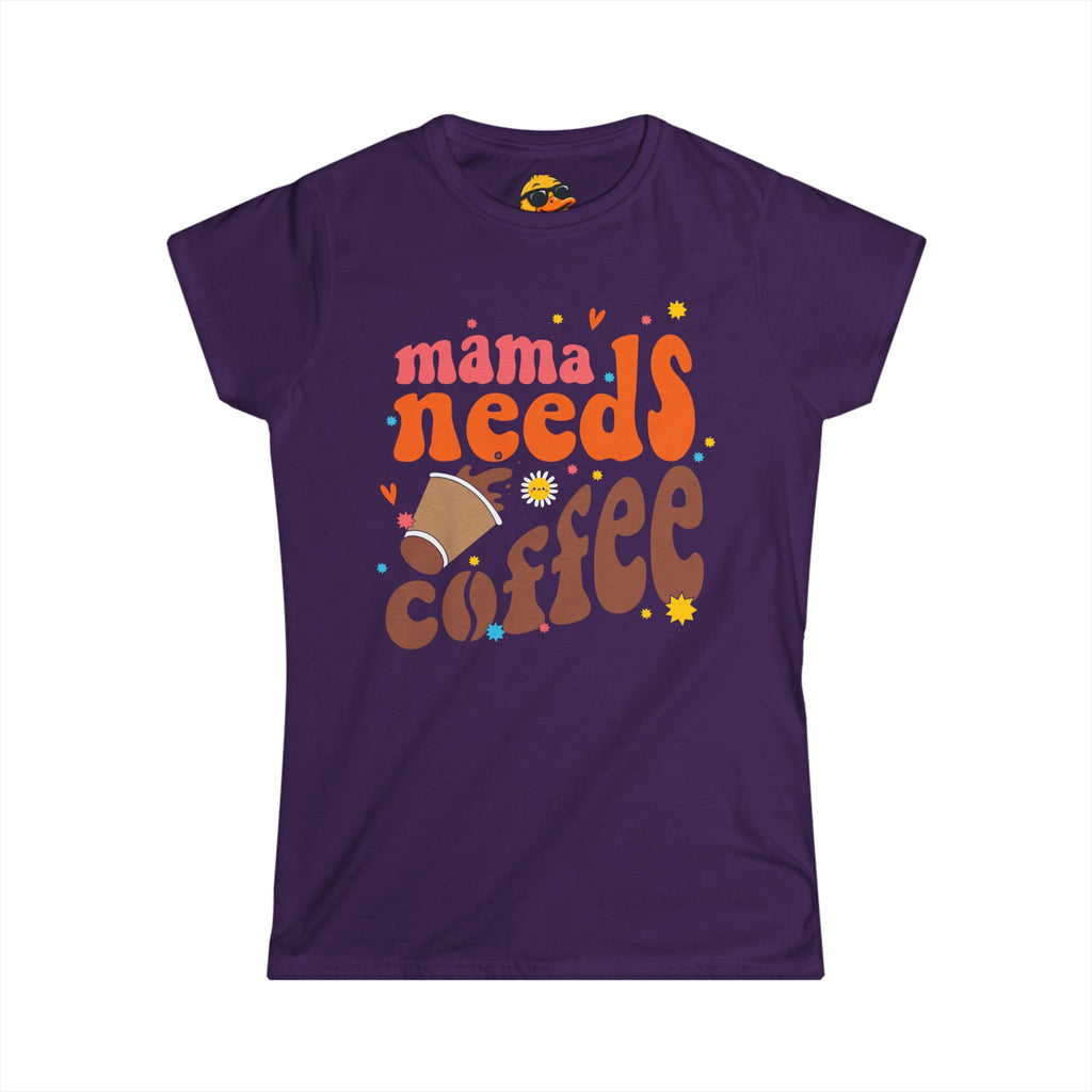 Mama Needs Coffee - Women's Tee