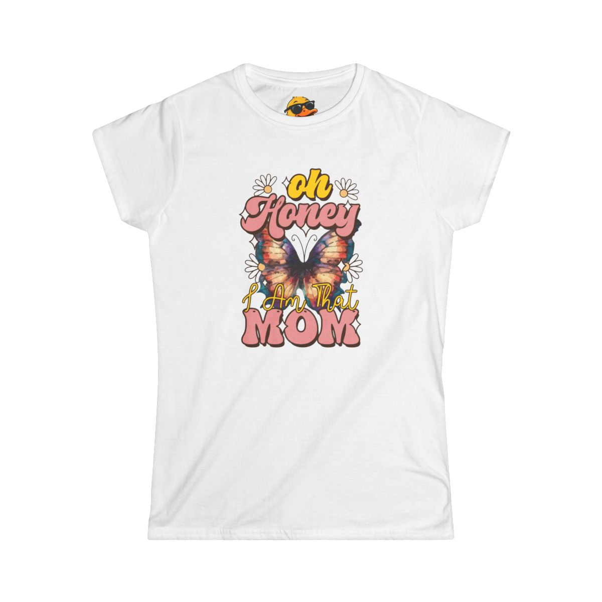 I Am That Mom - Women's Tee