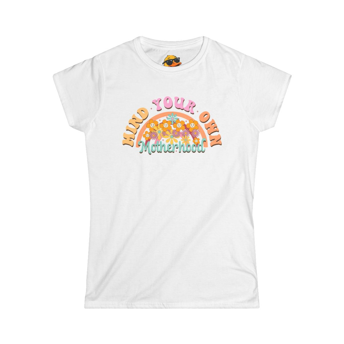 Mind Your Own Motherhood - Women's Tee