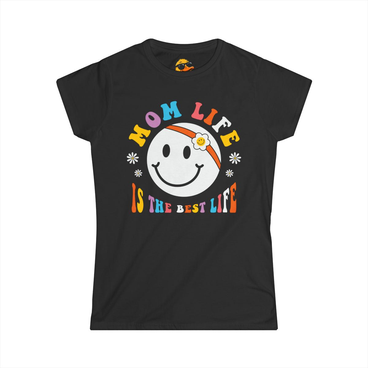 Mom Life, Best Life - Women's Tee