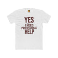 Yes I Need Professional Help
