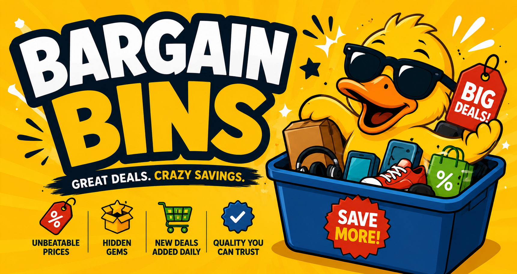 Bargain Bins — great deals, crazy savings